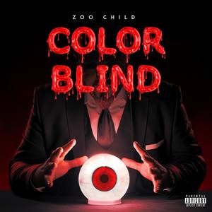 Color Blind (Explicit)