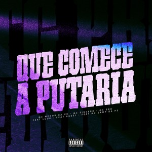 Que Comece a Putaria (Explicit)
