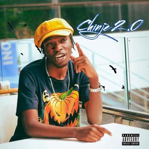Chinje 2.0 (feat. Toxic Lyrikali & Dj Pasamiz|Explicit)