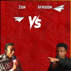 Afrodon Round 3 Vs Zion (feat. Afrodon) (Explicit)