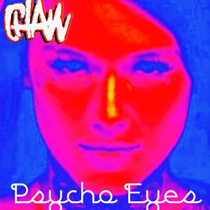 Psycho Eyes (Explicit)