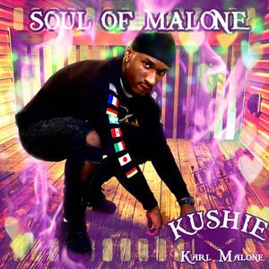 Soul Of Malone (Explicit)