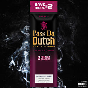 Pass Da Dutch (Explicit)