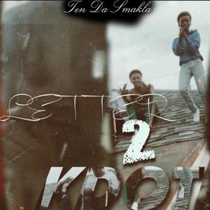 Letter 2 Kdott (feat. Ten Da Smakka, Etgc Tdott & LilJay336) [Explicit]