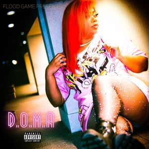 D.O.M.A (Drip Of My Artistry) [Explicit]