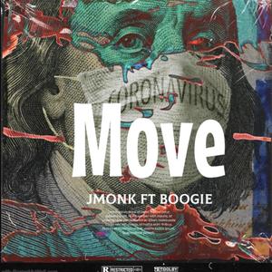 Move (feat. Boogie) [Explicit]