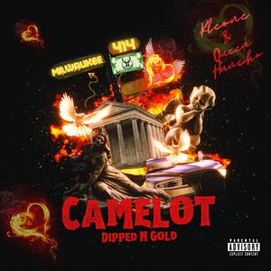 Camelot (feat. Queen Huncho & Kleone) [Explicit]