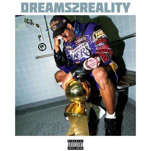 DREAMS2REALITY (feat. Mitch Mu$a) (Explicit)