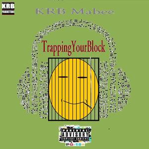 TrappingYourBlock (Explicit)