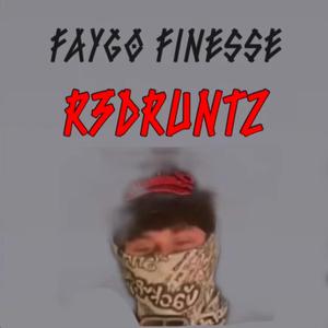 FAYGO FINESSE (Explicit)