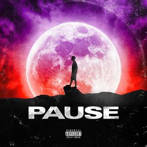 Pause (feat. Zeke) [Explicit]