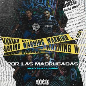 Por las madrugadas (feat. Verre Vieyra) [Explicit]