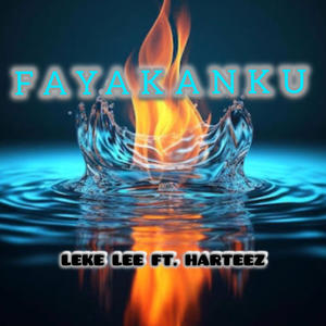 FAYAKANKU (feat. Harteez) (Explicit)