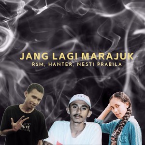 Jang Lagi Marajuk