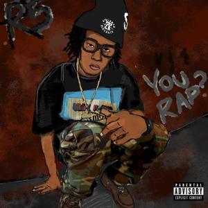 YOU RAP? (Explicit)