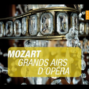 Mozart: Great Operatic Arias