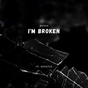 I'm Broken