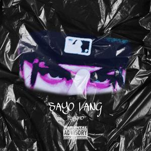 Sayo Lang (feat. Psych)