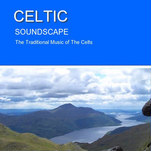 Celtic Soundscape