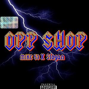 OPP SHOPP (Explicit)