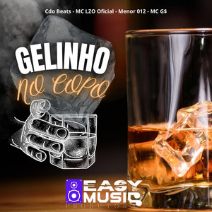 Gelinho no copo (Explicit)