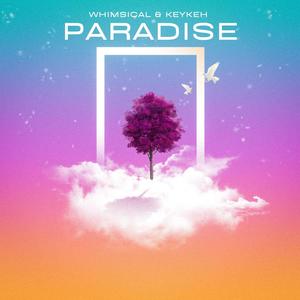 PARADISE (feat. KEYKEH) (Explicit)