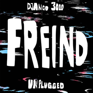 Freind (Unplugged Version)