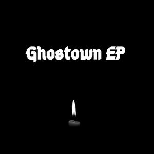 Ghostown EP