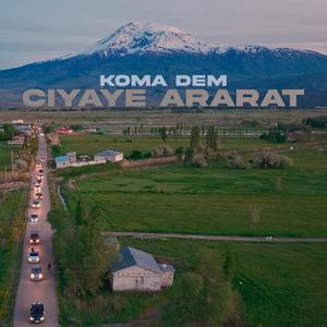 Koma Dem Çiyaye Ararat