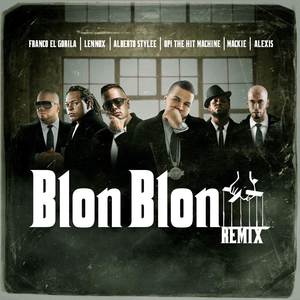 Blon Blon (Remix|Explicit)