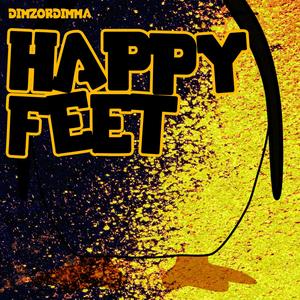 Happy Feet (feat. Dimzordimma)