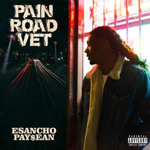 PAIN ROAD VET (Explicit)