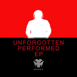 Unforgotten Performed EP