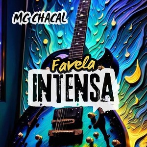 Favela Intensa (Explicit)