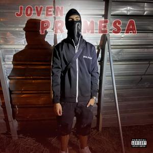 Joven Promesa (Explicit)