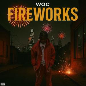 Fireworks (Explicit)