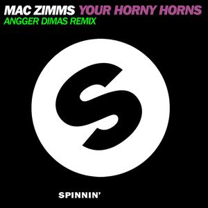 Your Horny Horns (Angger Dimas Remix)