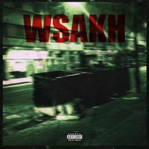 WSAKH (Explicit)