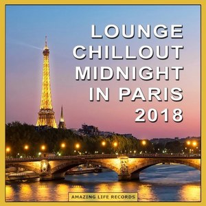 Lounge Chillout Midnight in Paris 2018