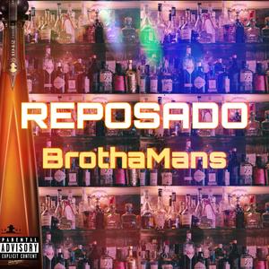 REPOSADO (Explicit)