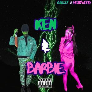 Ken & Barbie (feat. Hollywood) [Explicit]