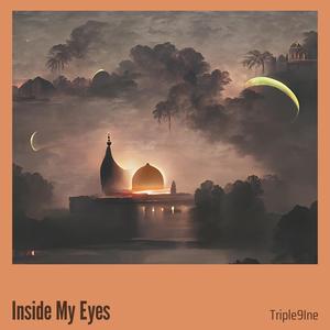 Inside My Eyes (Explicit)