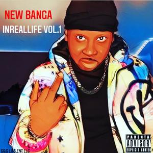 InRealLife vol 1 (Explicit)