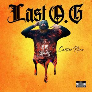 Last Og (Explicit)