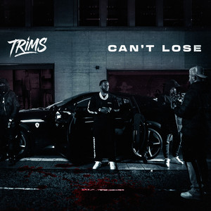 Can't Lose (Explicit)