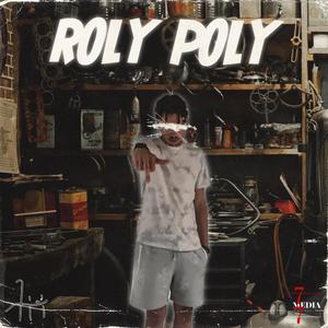Roly Poly (Explicit)