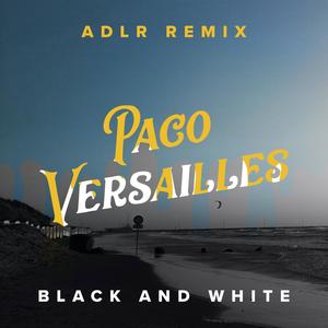 Black & White (ADLR Remix)