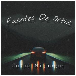 Fuentes De Ortiz (Explicit)