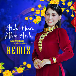 Anh Hứa Nha Anh (Remix)