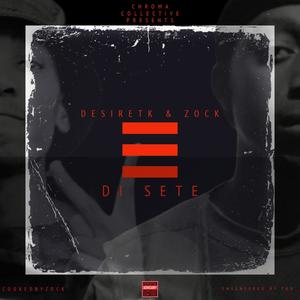 Di Sete (feat. Zock) [Explicit]